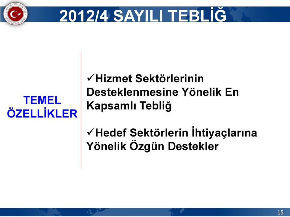 Yönelik En Kapsamlı Tebliğ Hedef