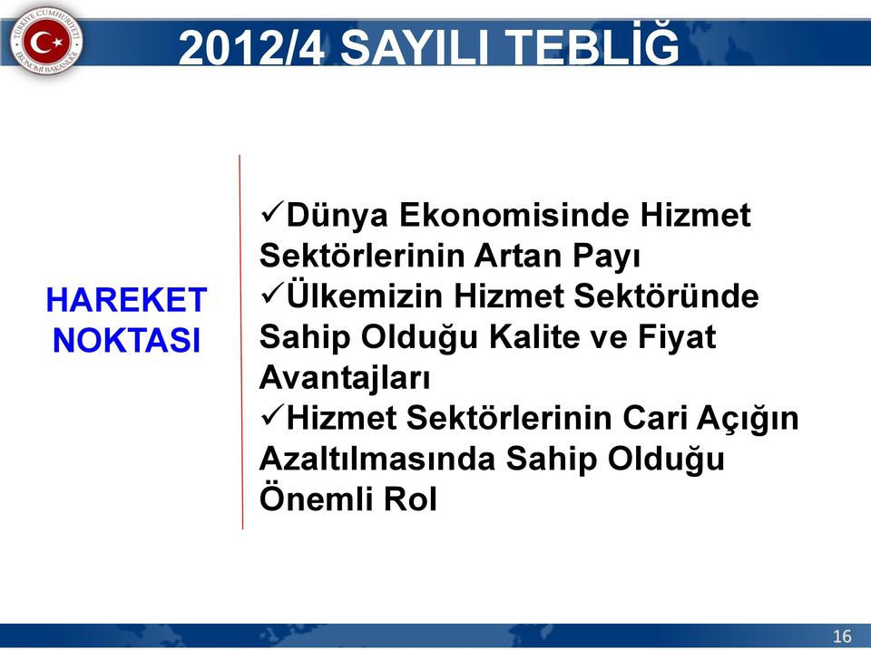 Sektöründe Sahip Olduğu Kalite ve Fiyat Avantajları