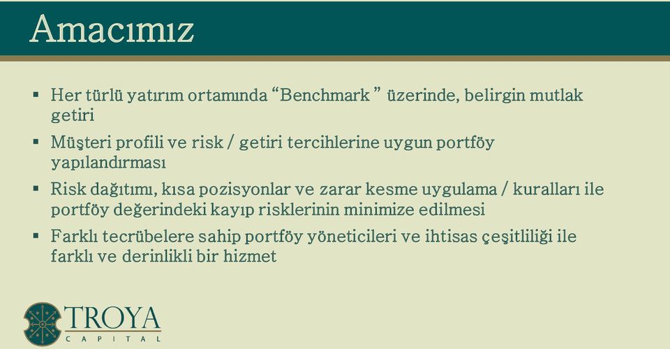 zarar kesme uygulama / kuralları ile portföy değerindeki kayıp risklerinin minimize edilmesi