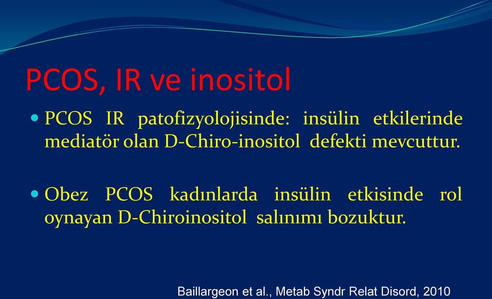 Obez PCOS kadınlarda insülin etkisinde rol oynayan