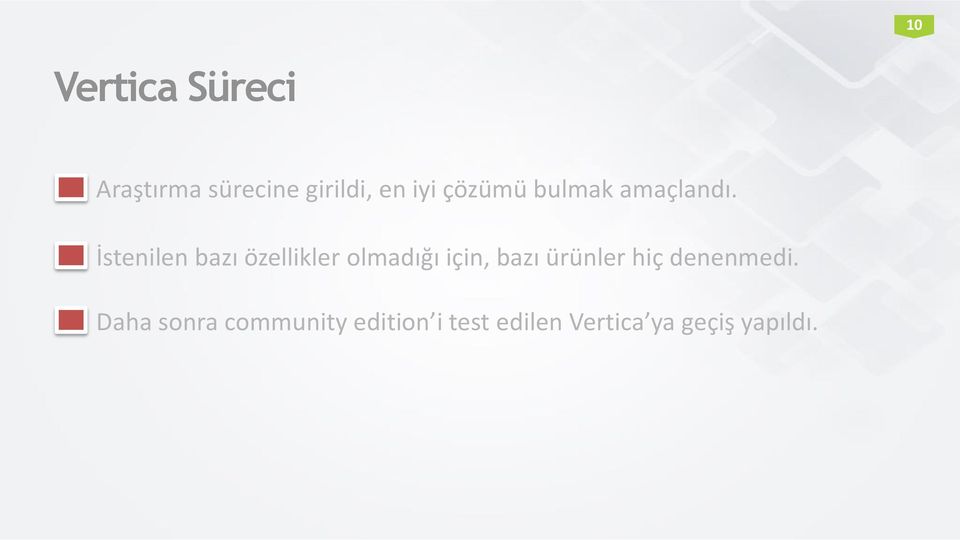 İstenilen bazı özellikler olmadığı için, bazı ürünler