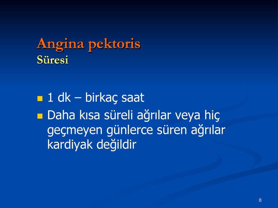 ağrılar veya hiç geçmeyen