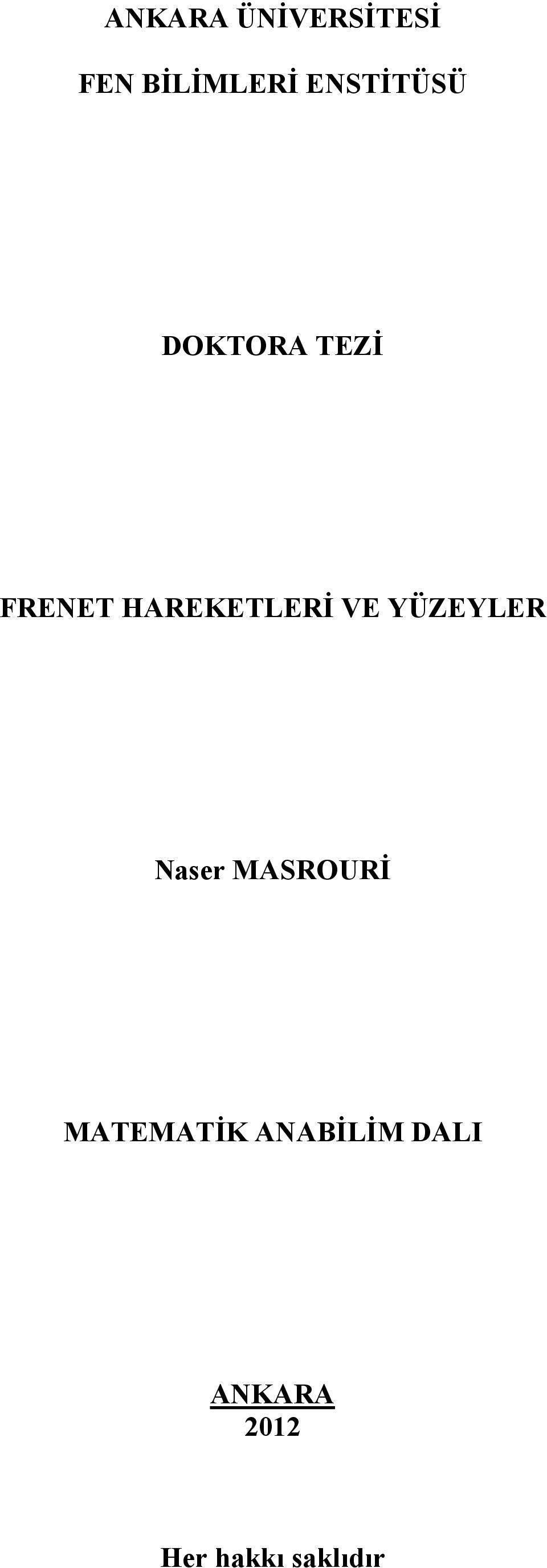 HAREKETLERİ VE YÜZEYLER Naser MASROURİ