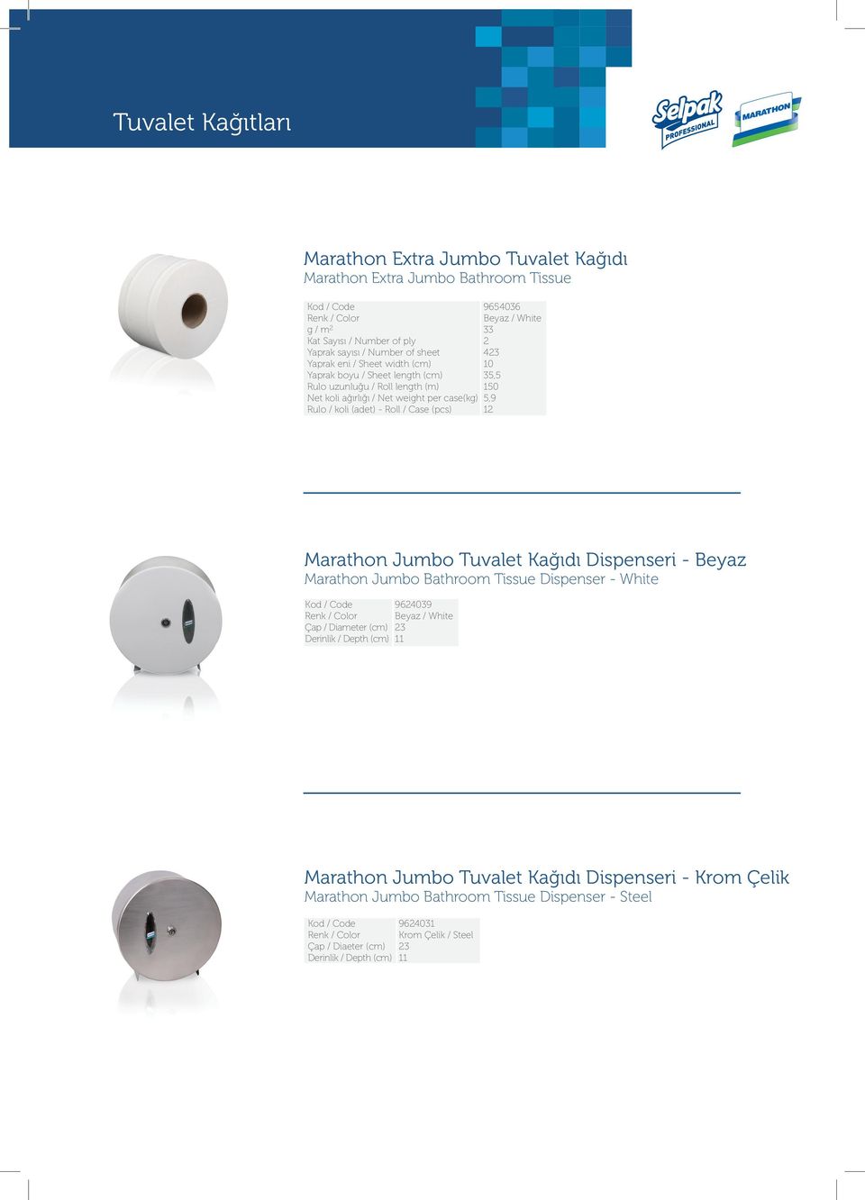 Dispenseri - Beyaz Marathon Jumbo Bathroom Tissue Dispenser - White Çap / Diameter (cm) 964039 3 11 Marathon Jumbo Tuvalet