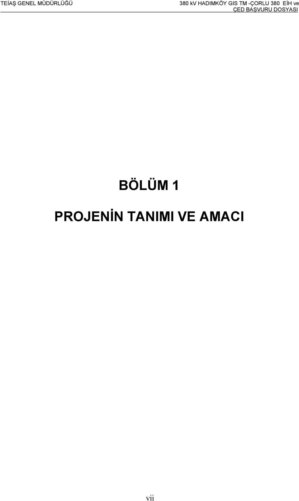 ve BÖLÜM 1 PROJENİN