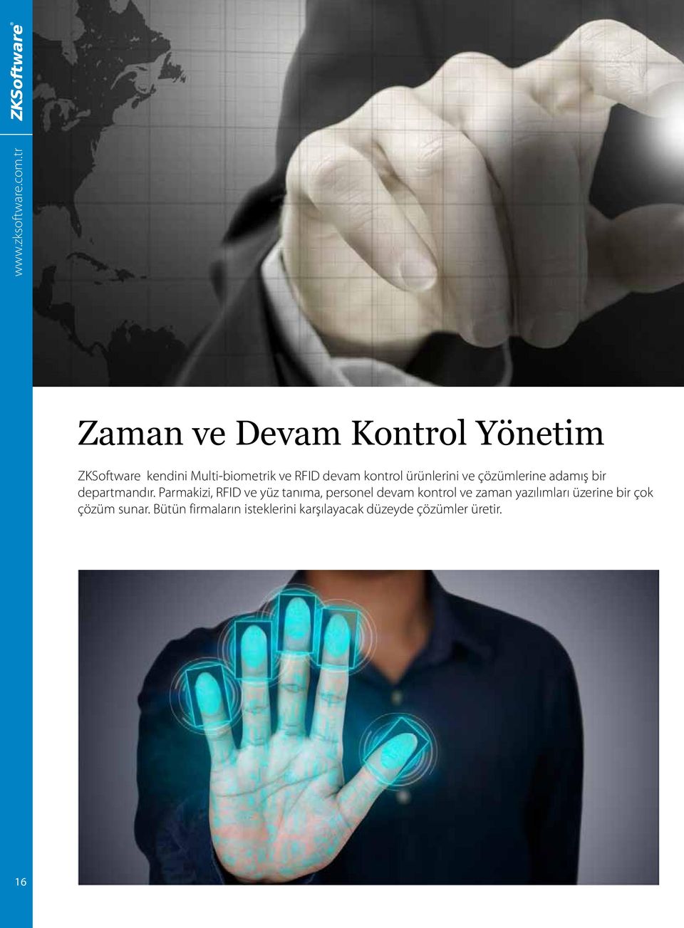 Parmakizi, RFID ve yüz tanıma, personel devam kontrol ve zaman yazılımları