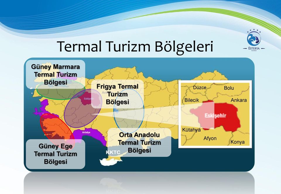 Bilecik Düzce Bolu Ankara Güney Ege Termal Turizm