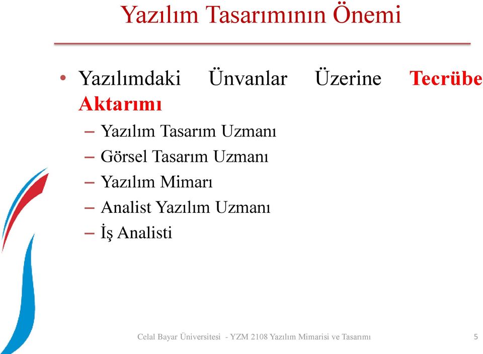 Tasarım Uzmanı Görsel Tasarım Uzmanı