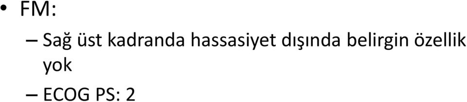 hassasiyet