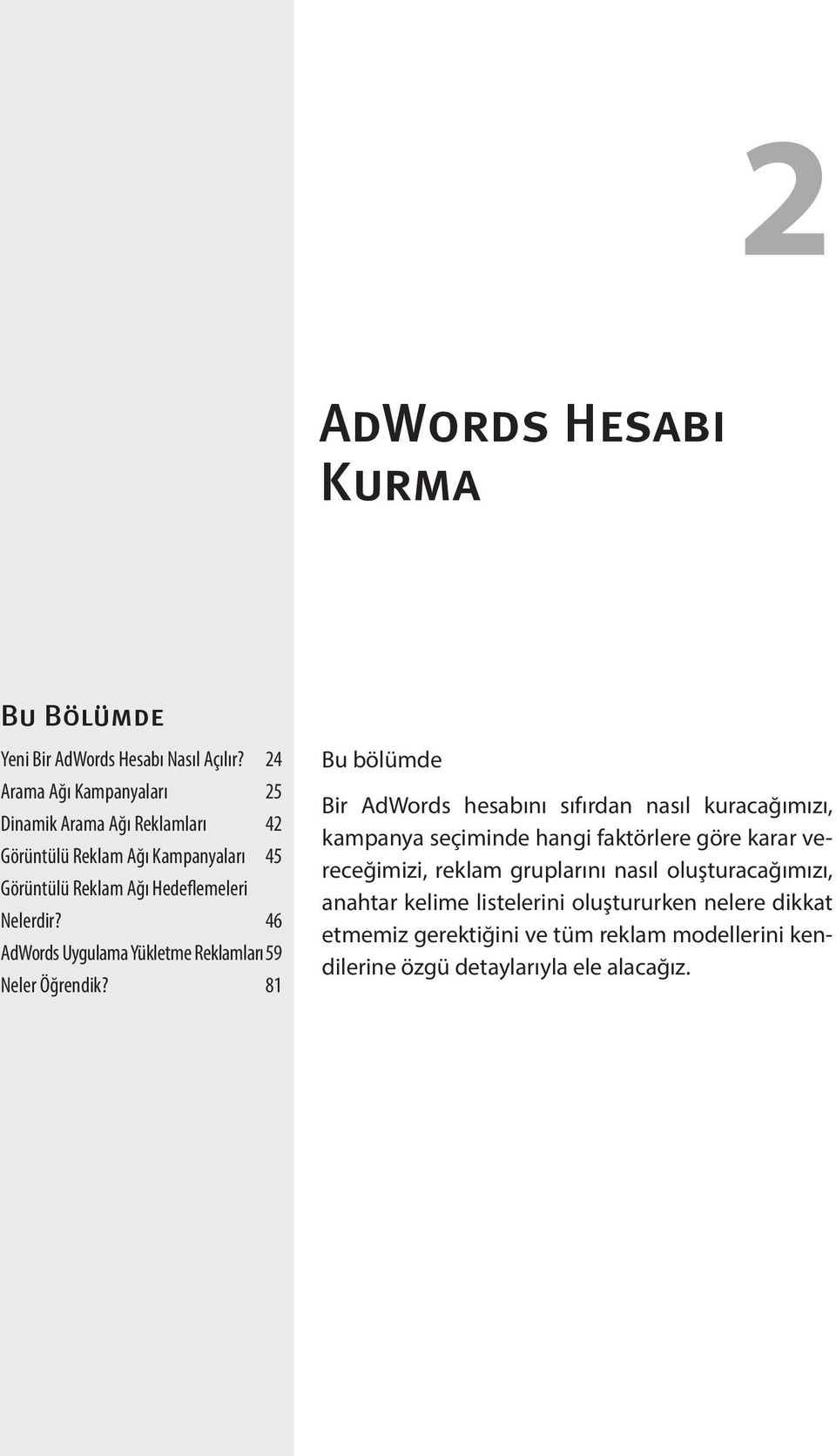 46 AdWords Uygulama Yükletme Reklamları 59 Neler Öğrendik?