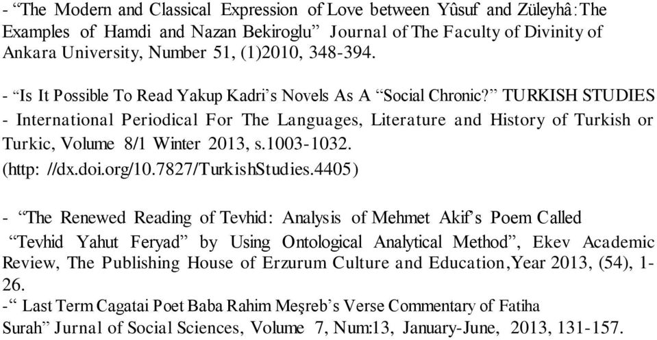 1003-1032. (http: //dx.doi.org/10.7827/turkishstudies.