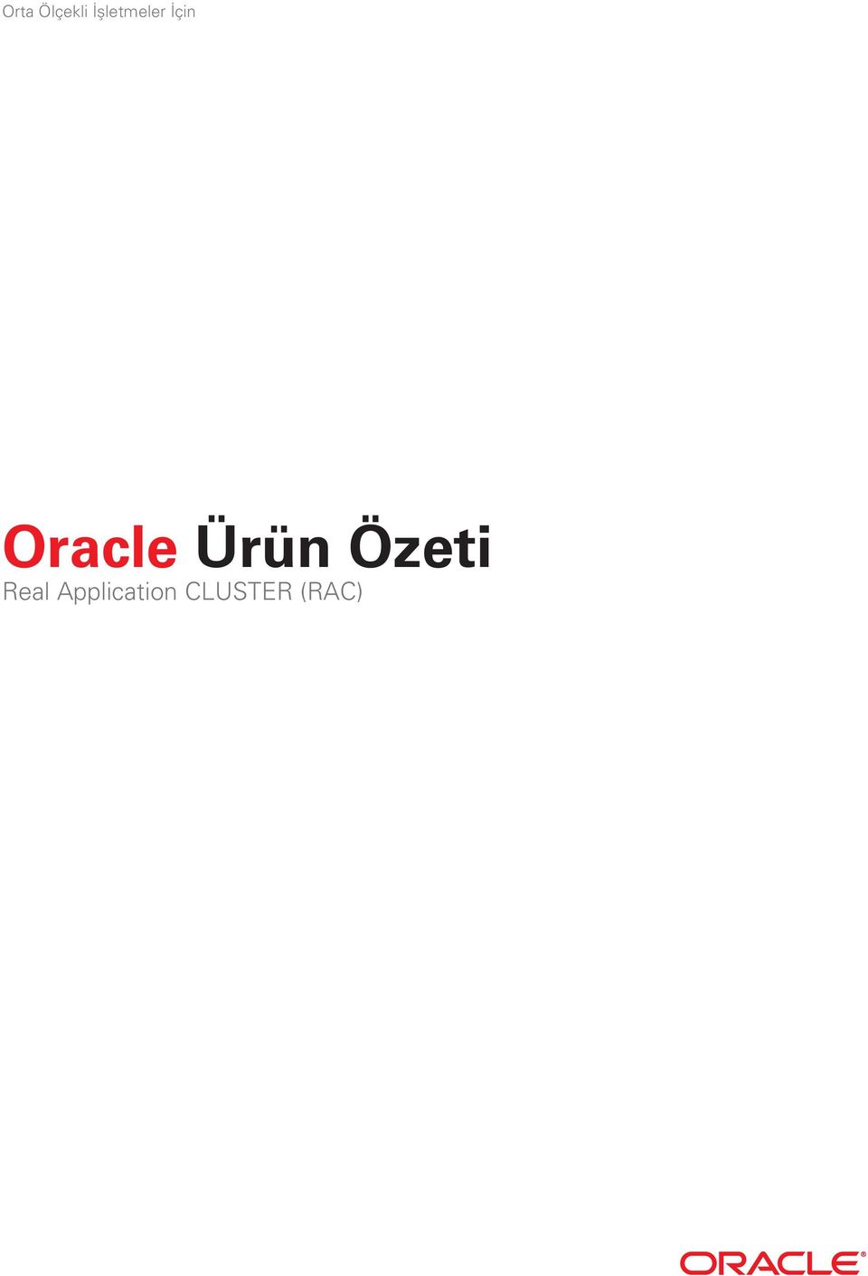 Oracle Ürün Özeti