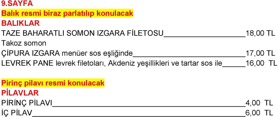 levrek filetoları, Akdeniz yeşillikleri ve tartar sos ile Pirinç pilavı resmi