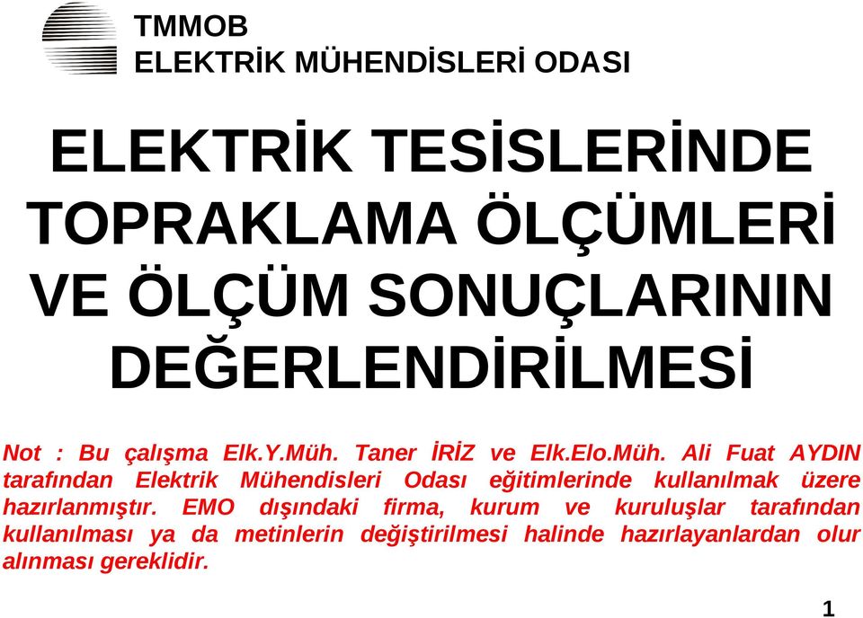 Tane İİZ ve Elk.Elo.Müh.