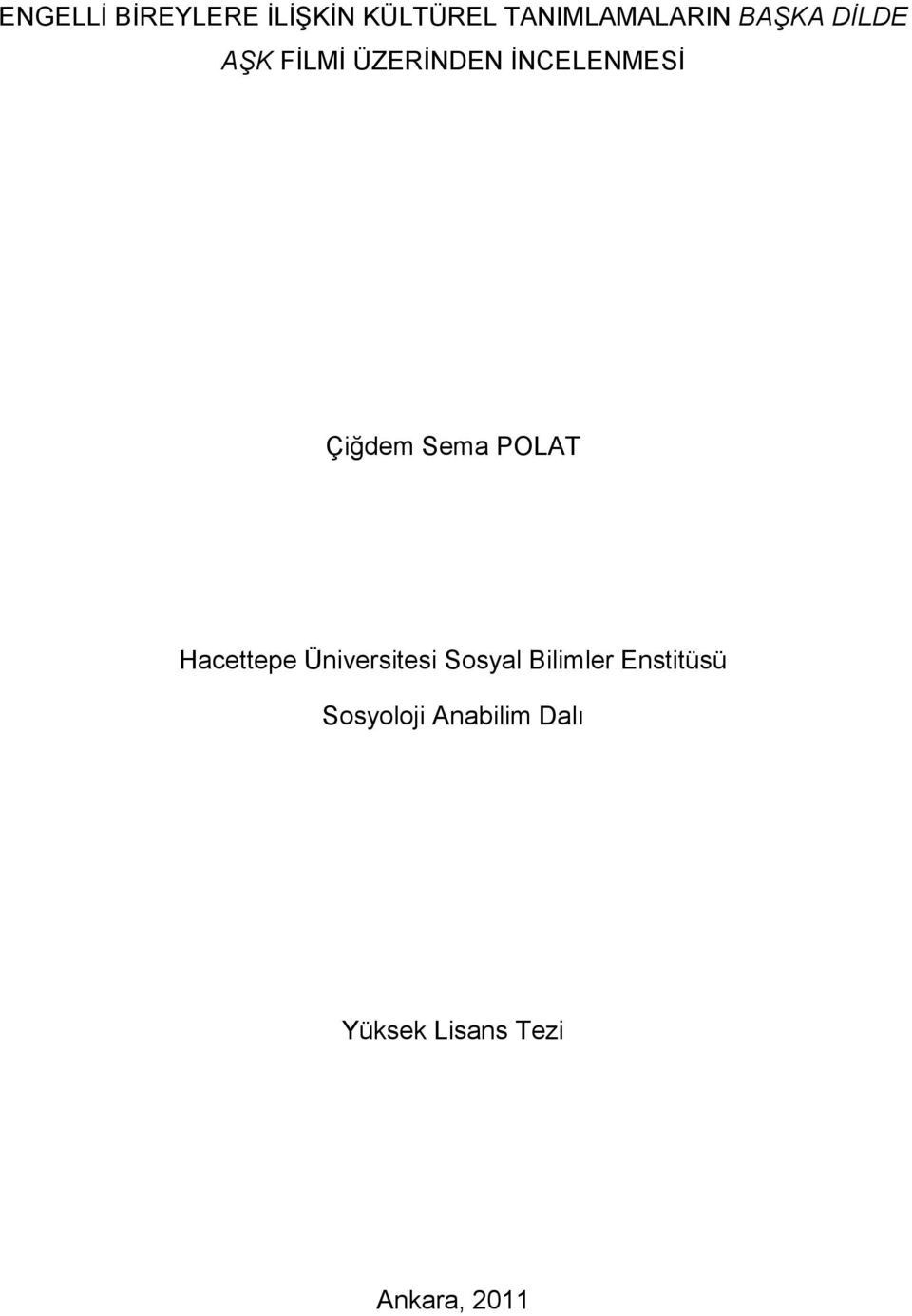 Sema POLAT Hacettepe Üniversitesi Sosyal Bilimler