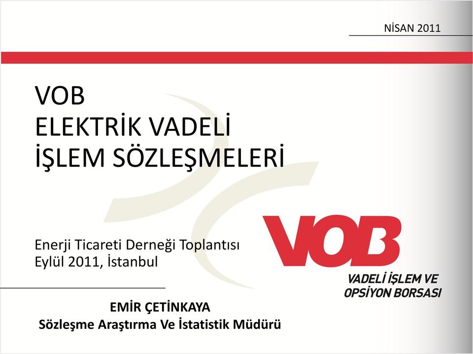 Toplantısı Eylül 2011, İstanbul EMİR