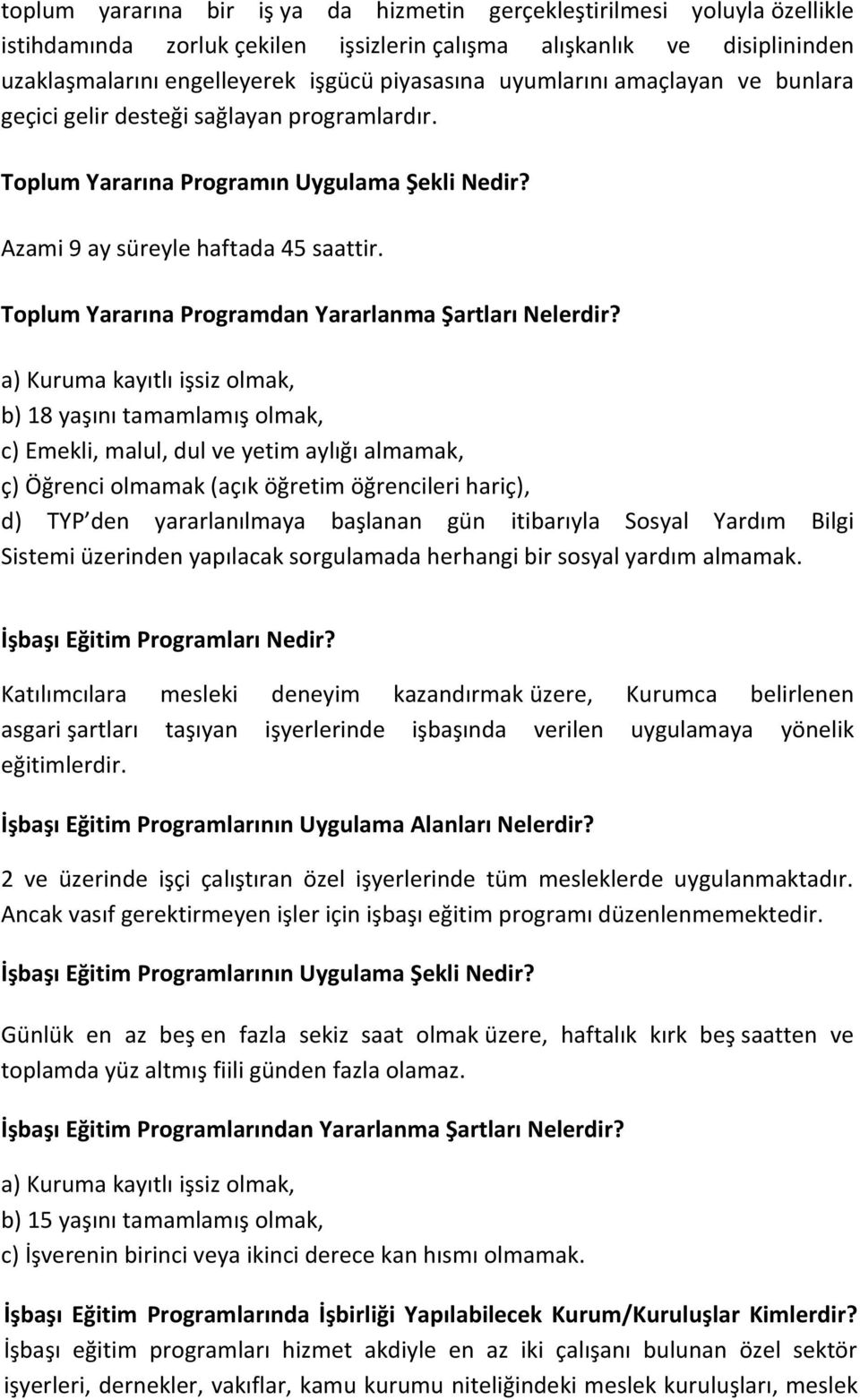 Toplum Yararına Programdan Yararlanma Şartları Nelerdir?