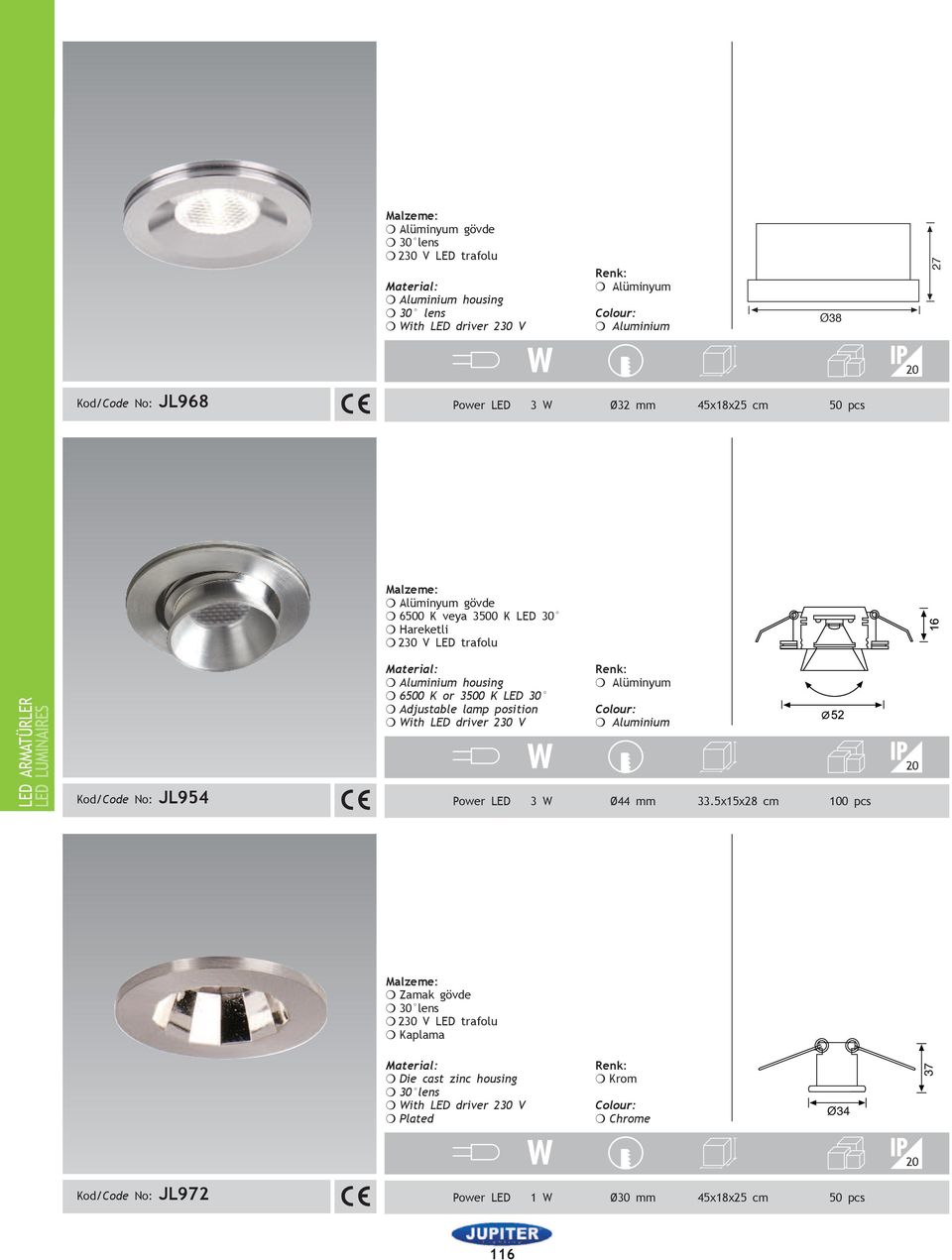 position m Alüminyum m Aluminium Power LED 3 W Ø44 mm 33.