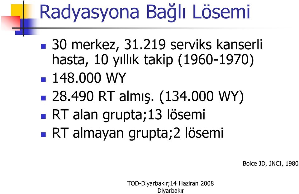 148.000 WY 28.490 RT almış. (134.