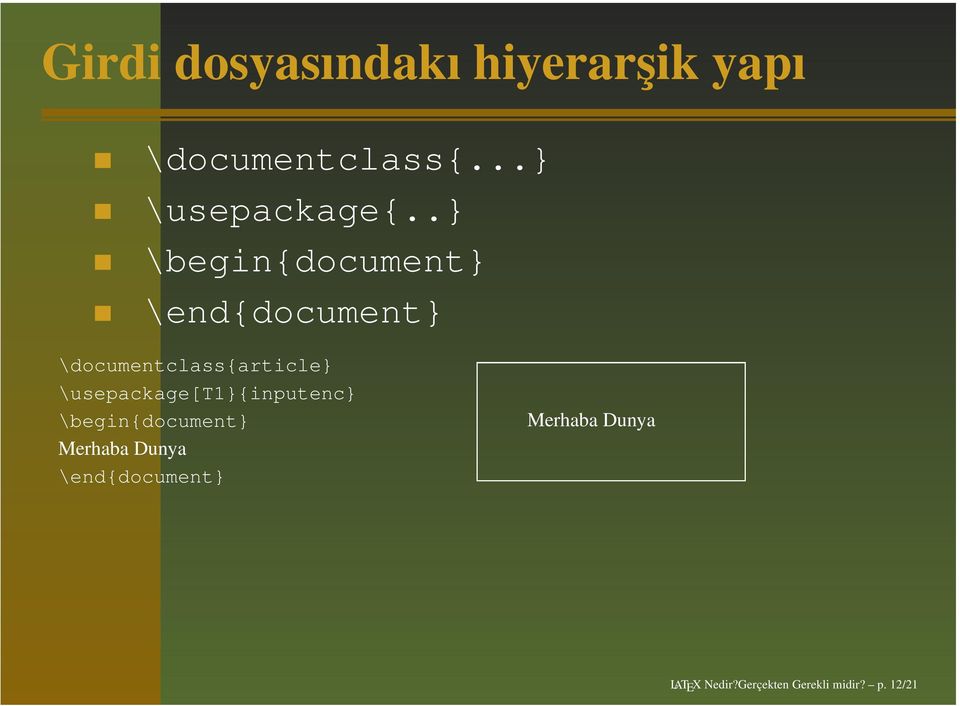 .} \begin{document} \end{document} \documentclass{article}