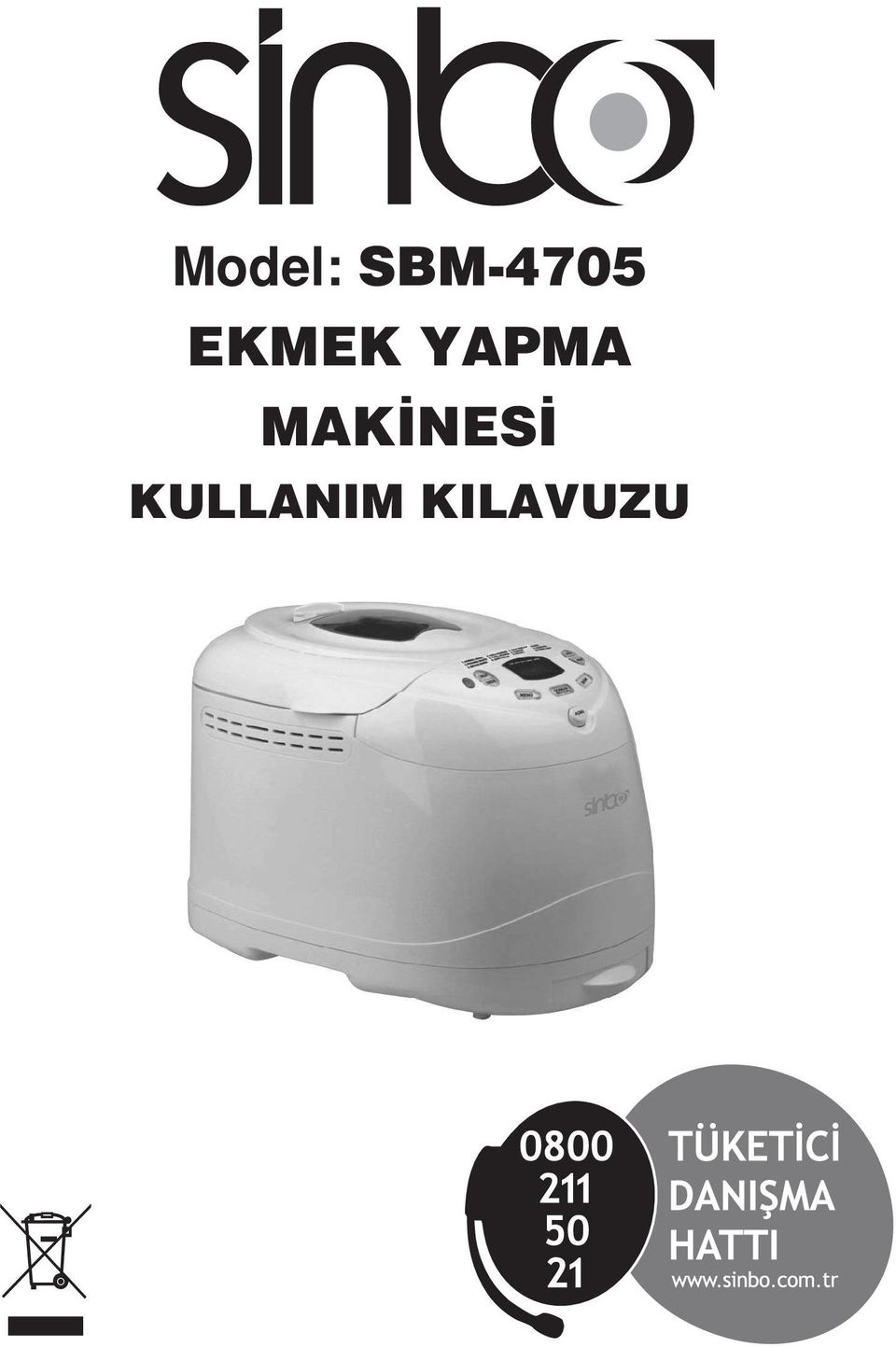 Model: SBM-4705 EKMEK YAPMA MAK NES KULLANIM KILAVUZU - PDF Ücretsiz indirin