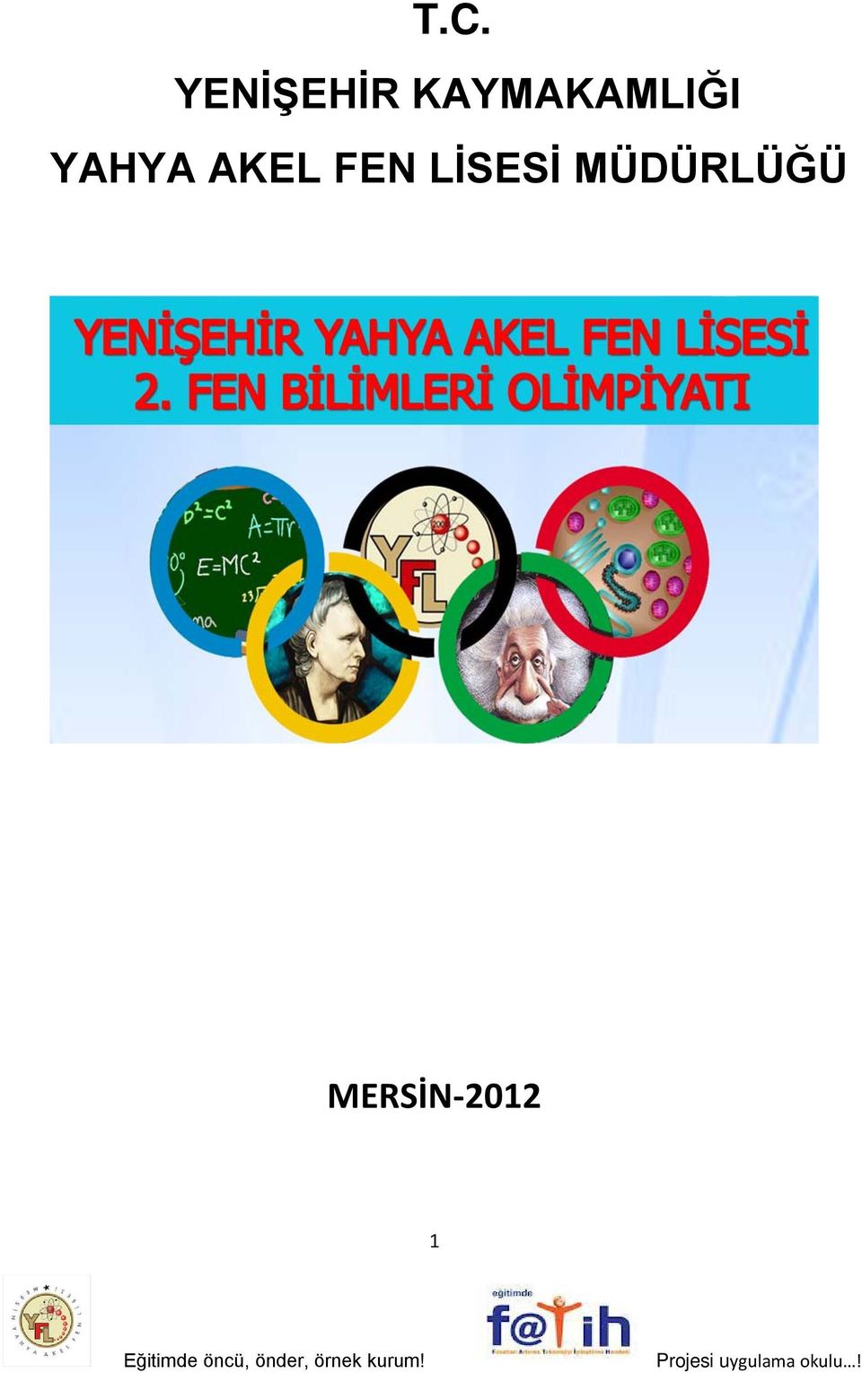 AKEL FEN LİSESİ