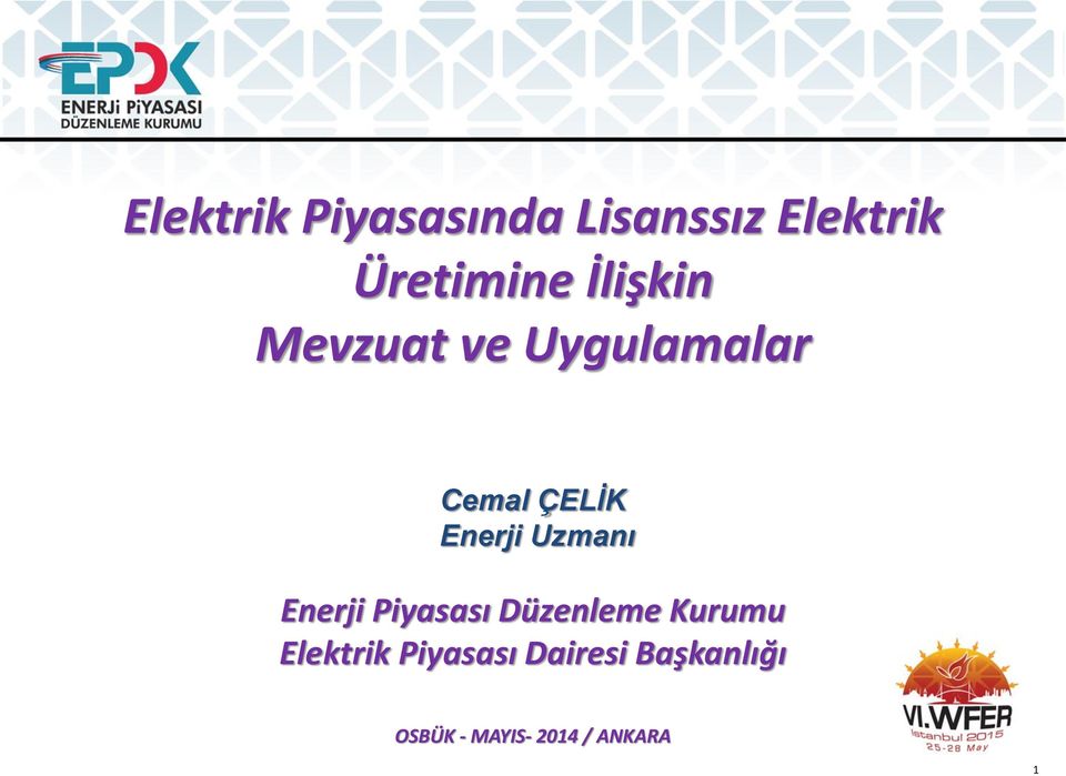 Uzmanı Enerji Piyasası Düzenleme Kurumu Elektrik