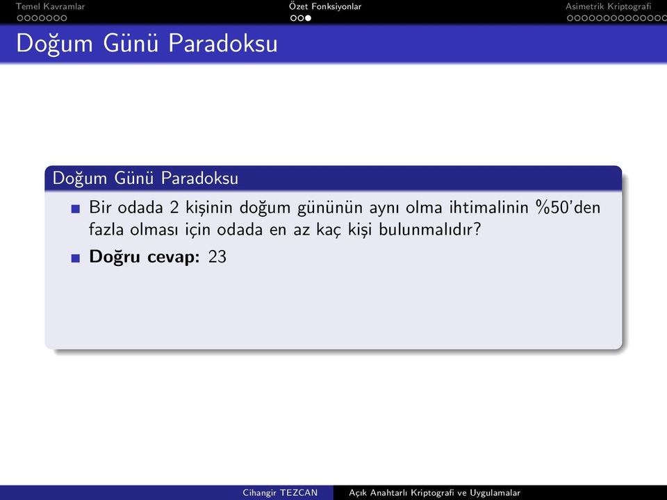 ihtimalinin %50 den fazla olması için odada