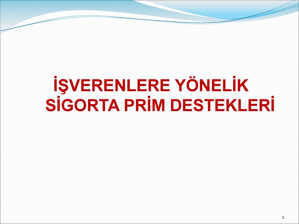 SİGORTA