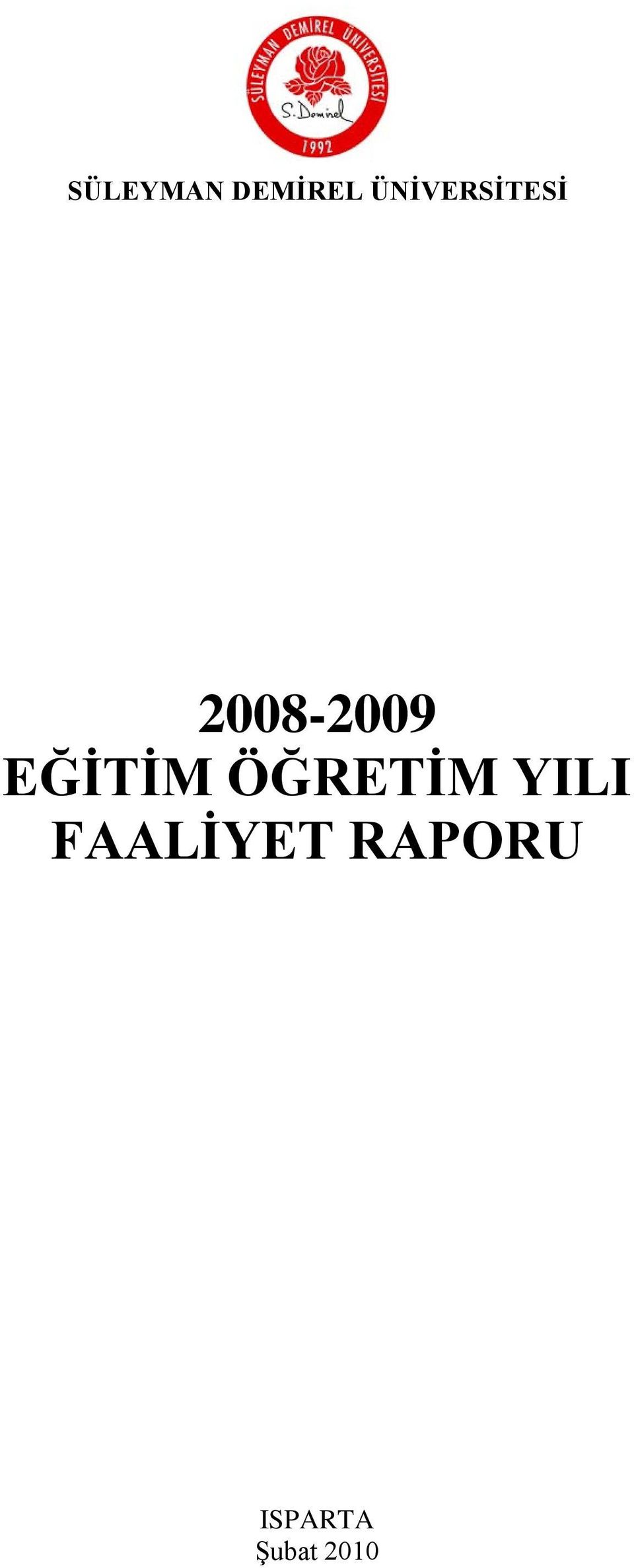 EĞİTİM ÖĞRETİM YILI