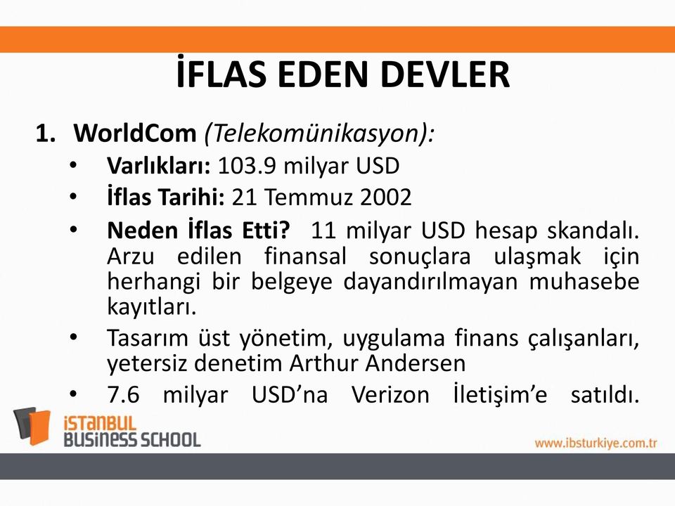 Arzu edilen finansal sonuçlara ulaşmak için herhangi bir belgeye dayandırılmayan muhasebe