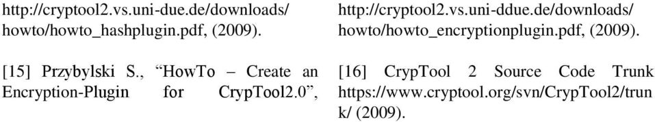 0, http://cryptool2.vs.uni-ddue.de/downloads/ howto/howto_encryptionplugin.