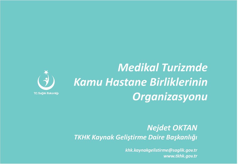 TKHK Kaynak Geliştirme Daire Başkanlığı