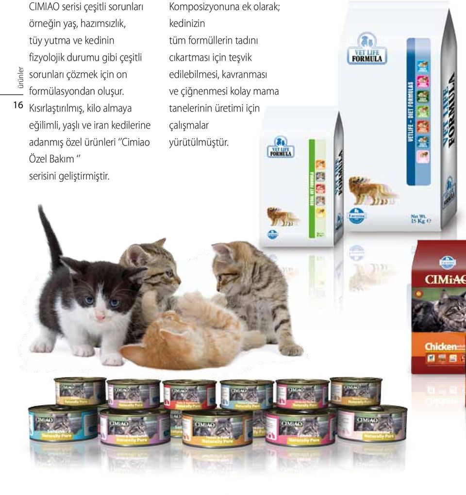 16 Kısırlaştırılmış, kilo almaya eğilimli, yaşlı ve iran kedilerine adanmış özel ürünleri Cimiao Özel Bakım serisini