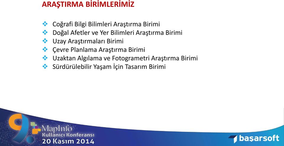 Araştırmaları Birimi Çevre Planlama Araştırma Birimi Uzaktan