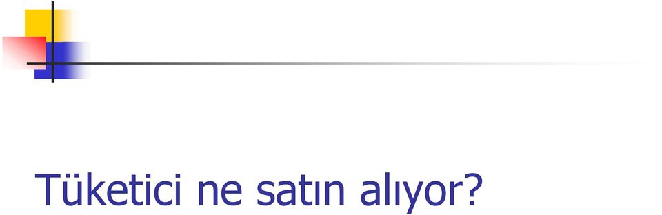 alıyor?