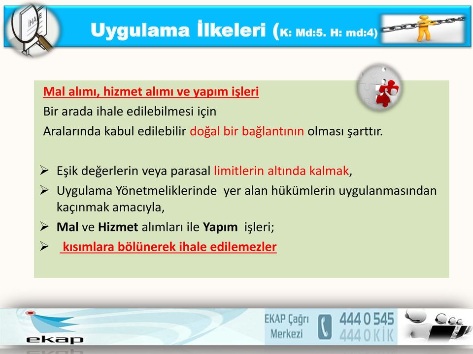 kabul edilebilir doğal bir bağlantının olması şarttır.