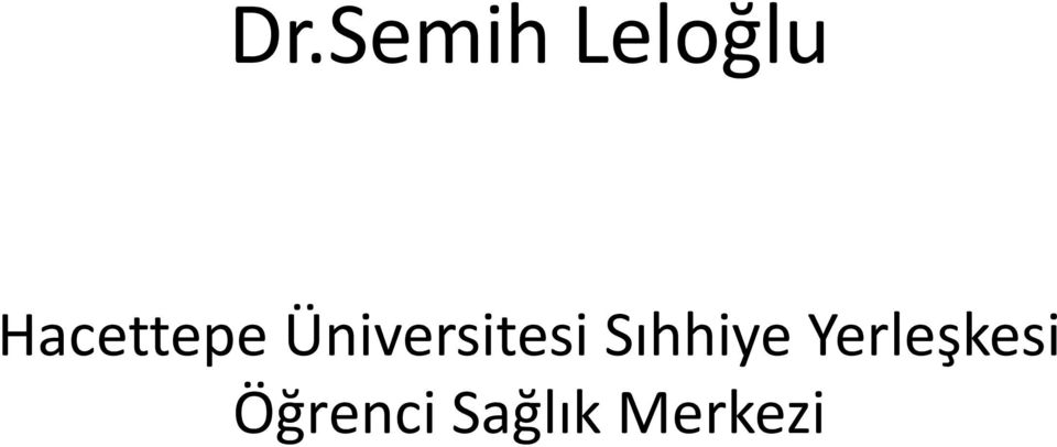 Üniversitesi Sıhhiye