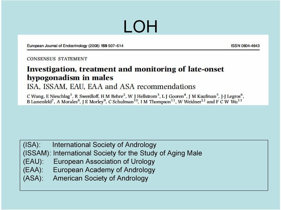 (EAU): European Association of Urology (EAA): European