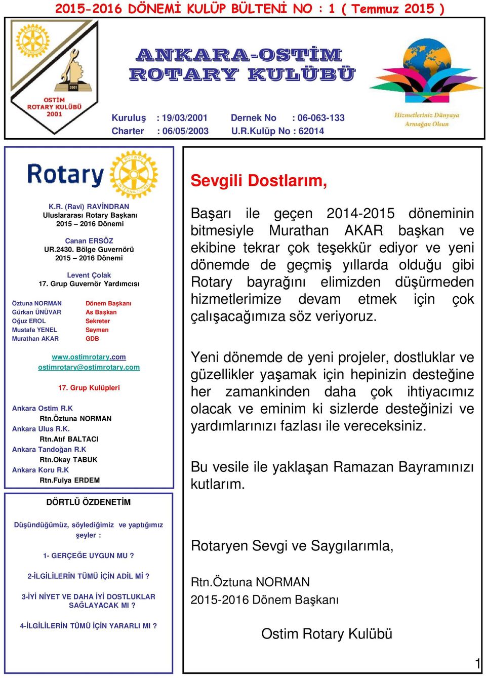 ostimrotary.com ostimrotary@ostimrotary.com 17. Grup Kulüpleri Ankara Ostim R.K Rtn.