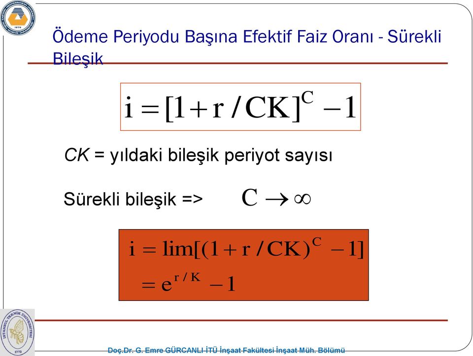 yıldaki bileşik periyot sayısı Sürekli