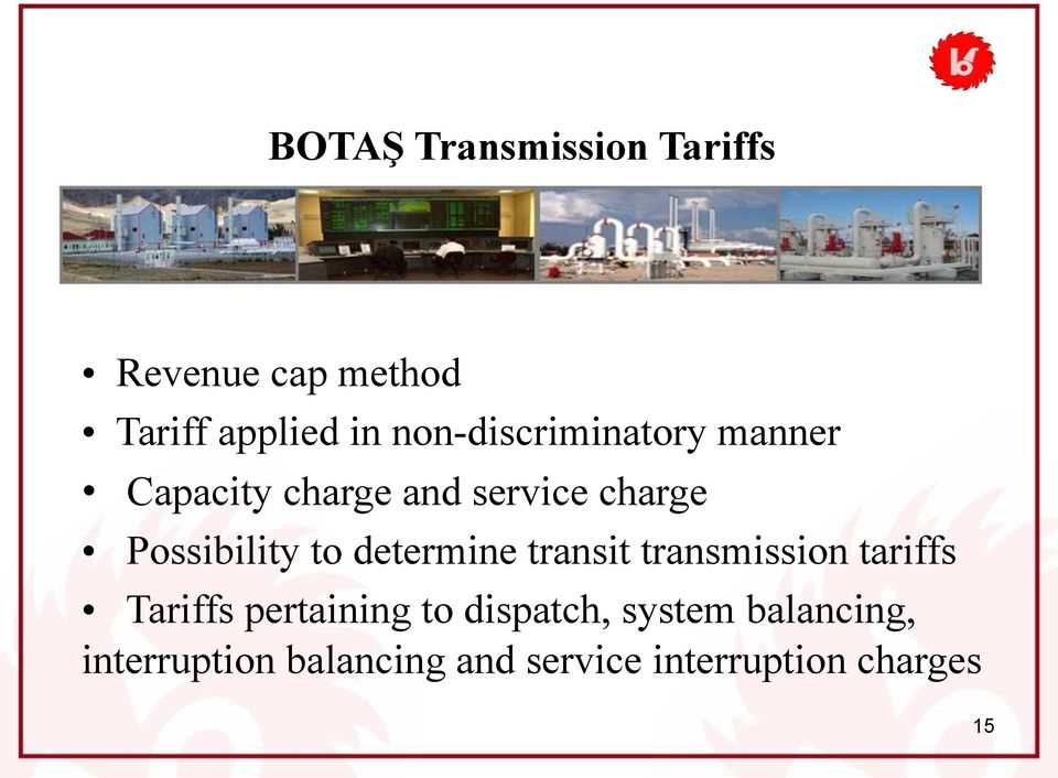 Possibility to determine transit transmission tariffs Tariffs
