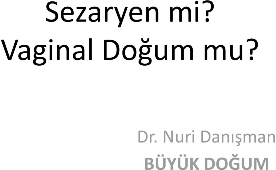 mu? Dr.