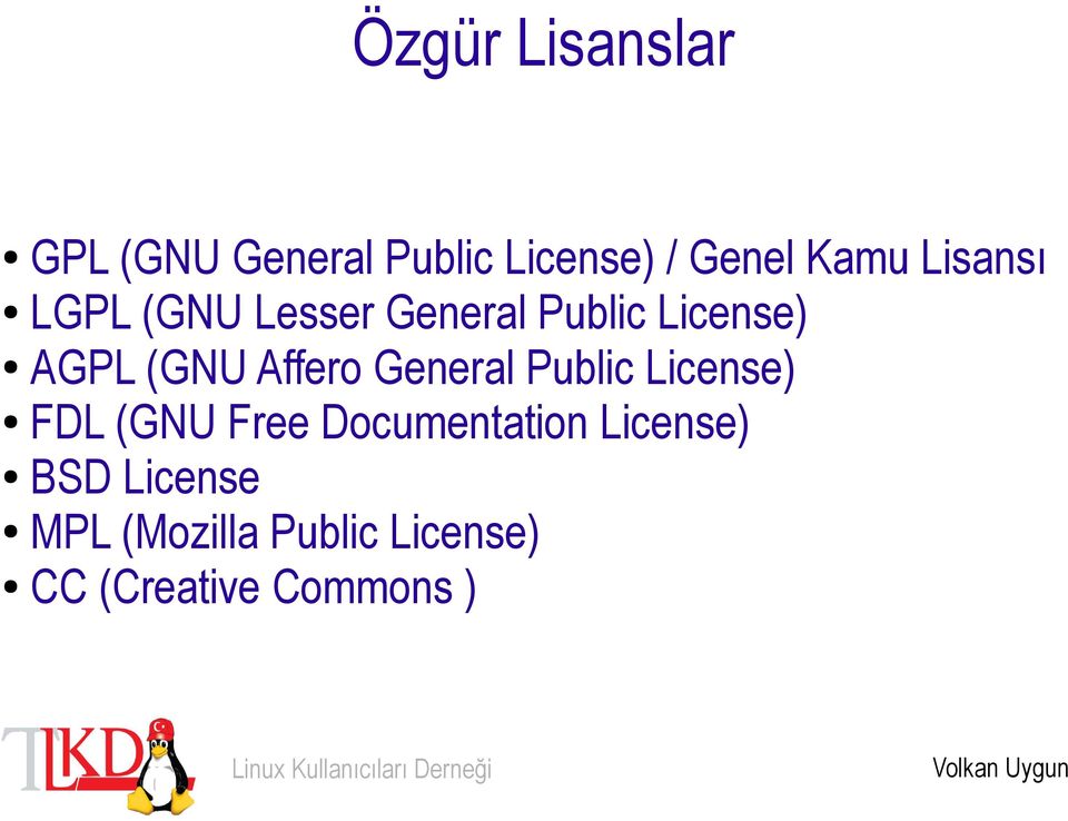 Affero General Public License) FDL (GNU Free Documentation