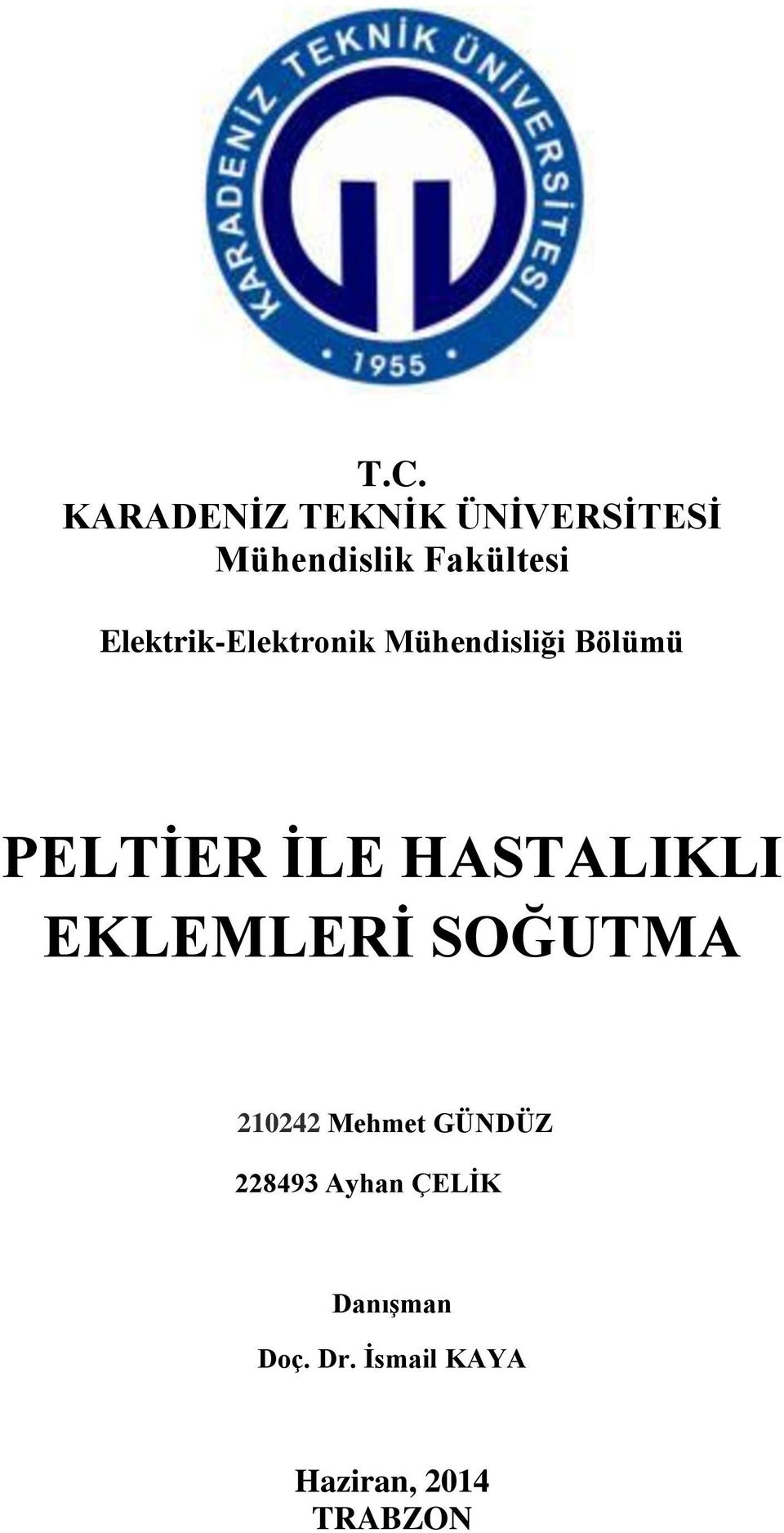 HSTLIKLI EKLEMLERİ SOĞUTM 210242 Mehmet GÜNDÜZ 228493