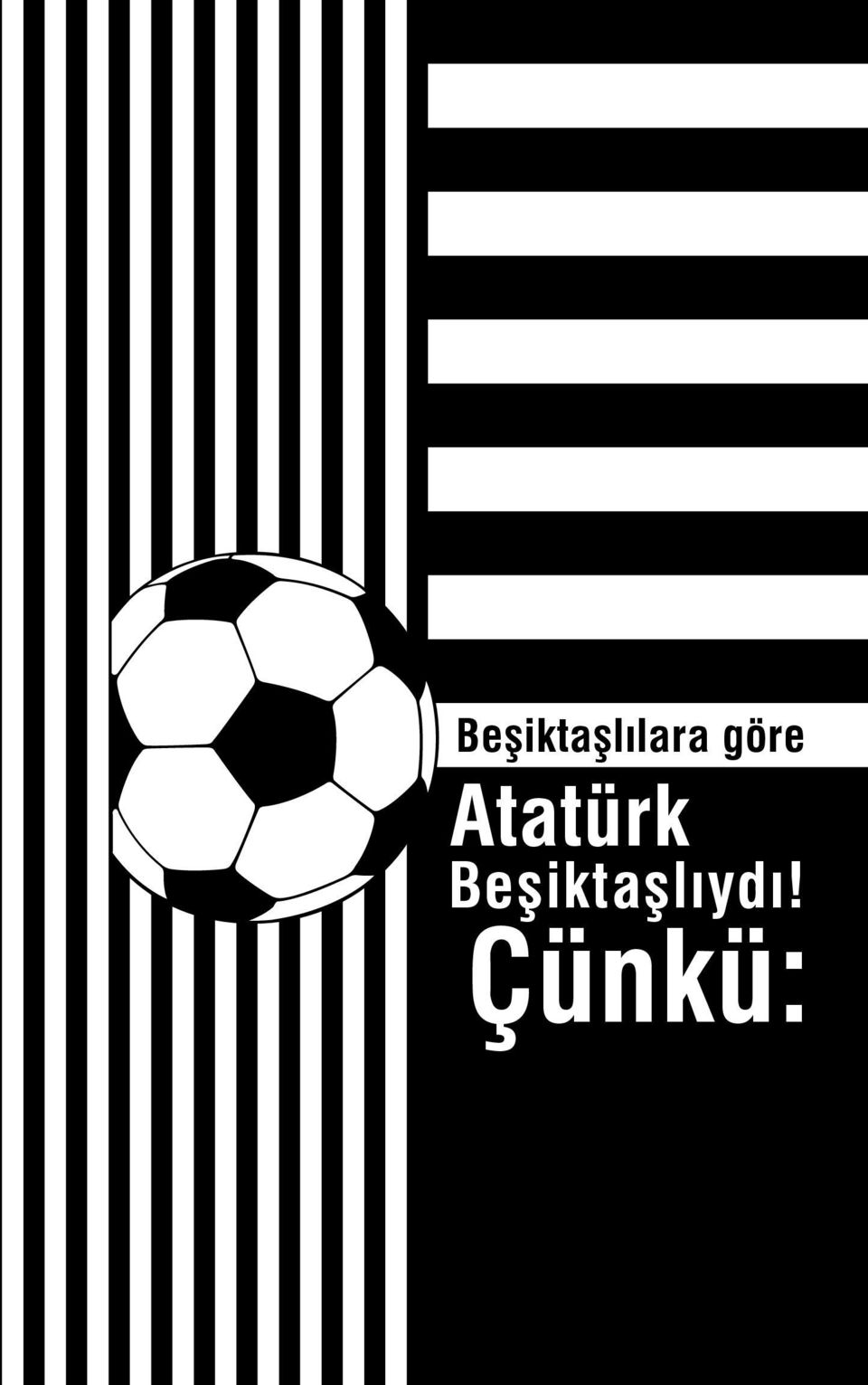 Beşiktaşlılara göre