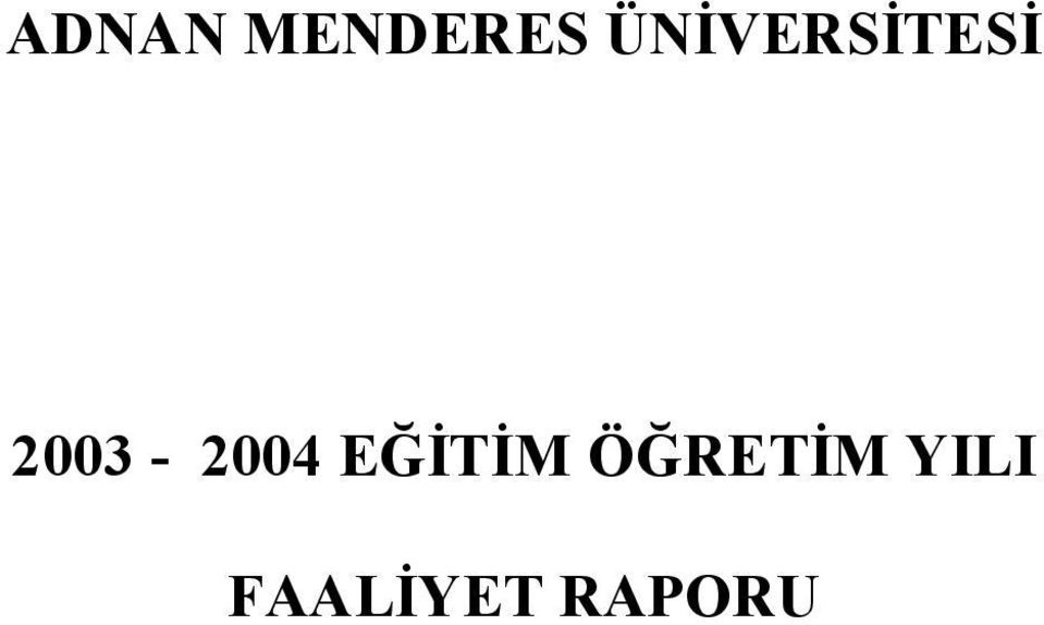 2003-2004 EĞİTİM