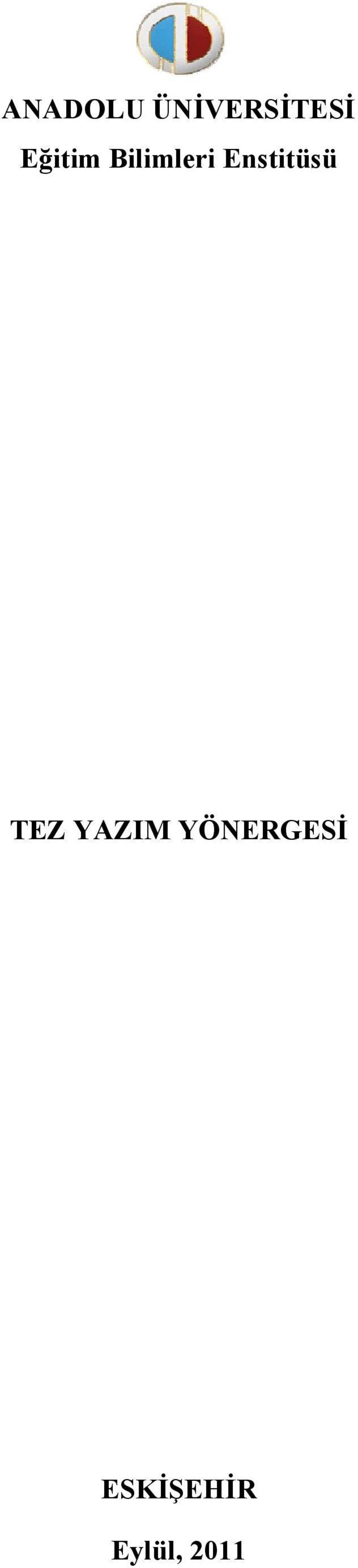 Enstitüsü TEZ YAZIM