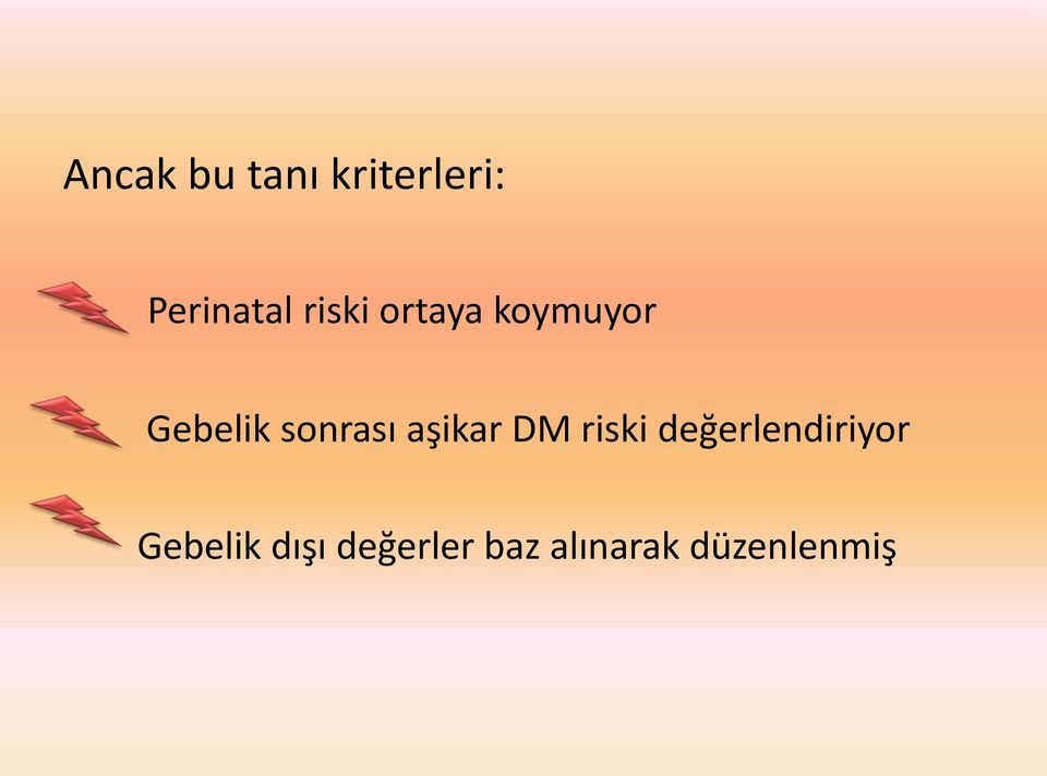 aşikar DM riski değerlendiriyor