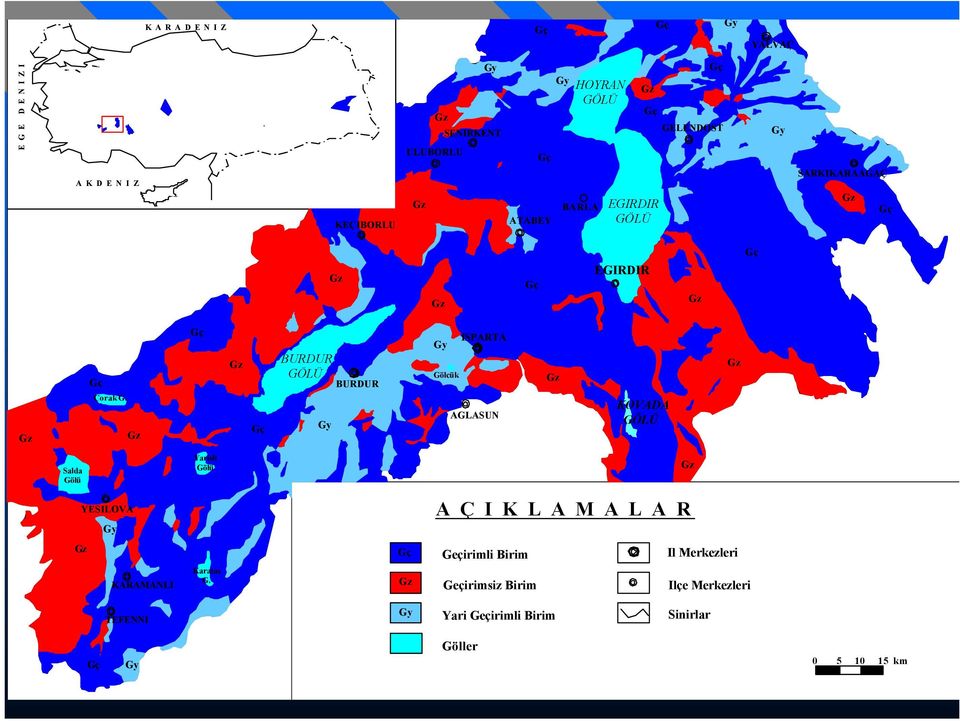Gz Gç Gz Gç BURDUR GÖLÜ Gy BURDUR ISPARTA Gy Gölcük AGLASUN Gz KOVADA GÖLÜ Gz Salda Gölü Yarisli Gölü Gz YESILOVA A Ç I K L A M A L